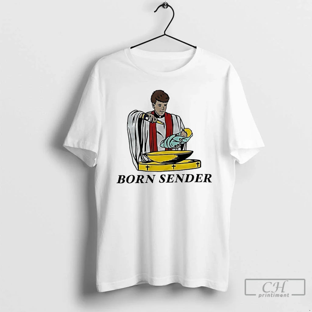 Classic Nelk Born Sender T-Shirts, Hoodie, Sweatshirt