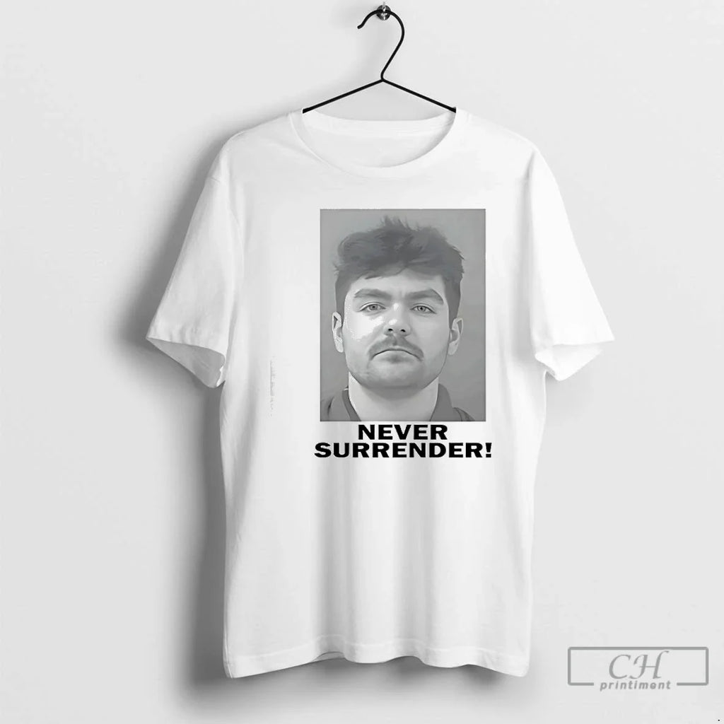 Classic Nick Fuentes Never Surrender Photo T-Shirts, Hoodie, Sweatshirt