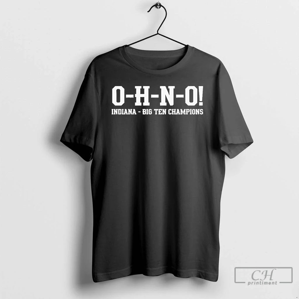 Classic O H N O Indiana Championship T-Shirts, Hoodie, Sweatshirt