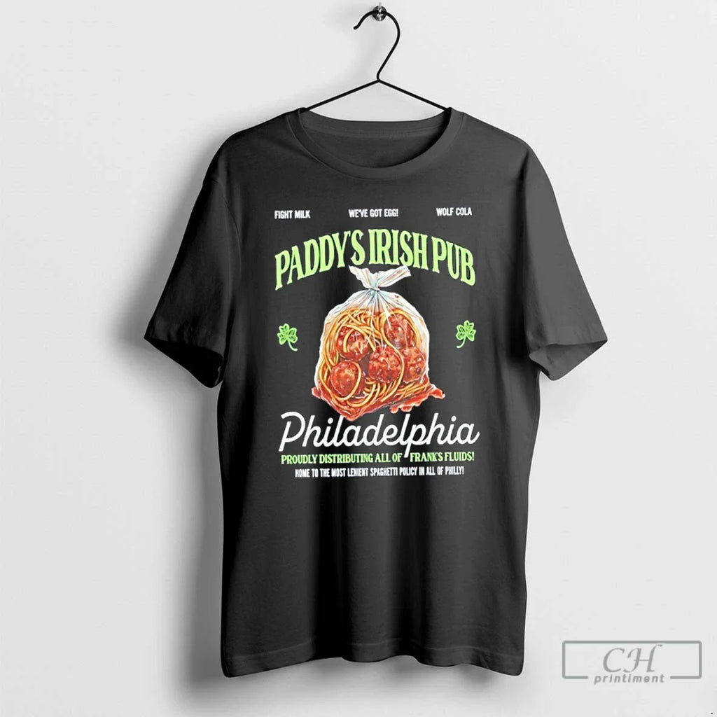 Classic Paddys Irish Pub Philadelphia Proudly Distributing All Philly T-Shirts, Hoodie, Sweatshirt