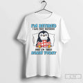 Classic Penguin Im Retired I Was Tired Yesterday Im Tired Again Today T-Shirts, Hoodie, Sweatshirt