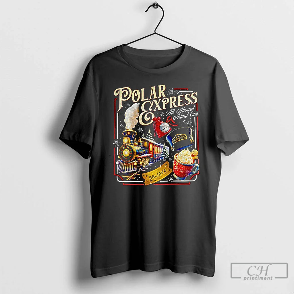 Classic Polar Express All Aboard Admit One Believe Gold Stick T-Shirts, Hoodie, Sweatshirt