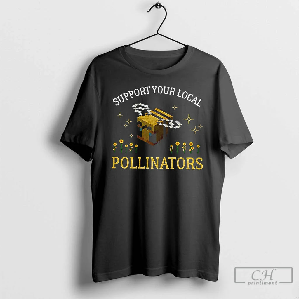 Classic Pollinators Bee 8bit Support Your Local T-Shirts, Hoodie, Sweatshirt