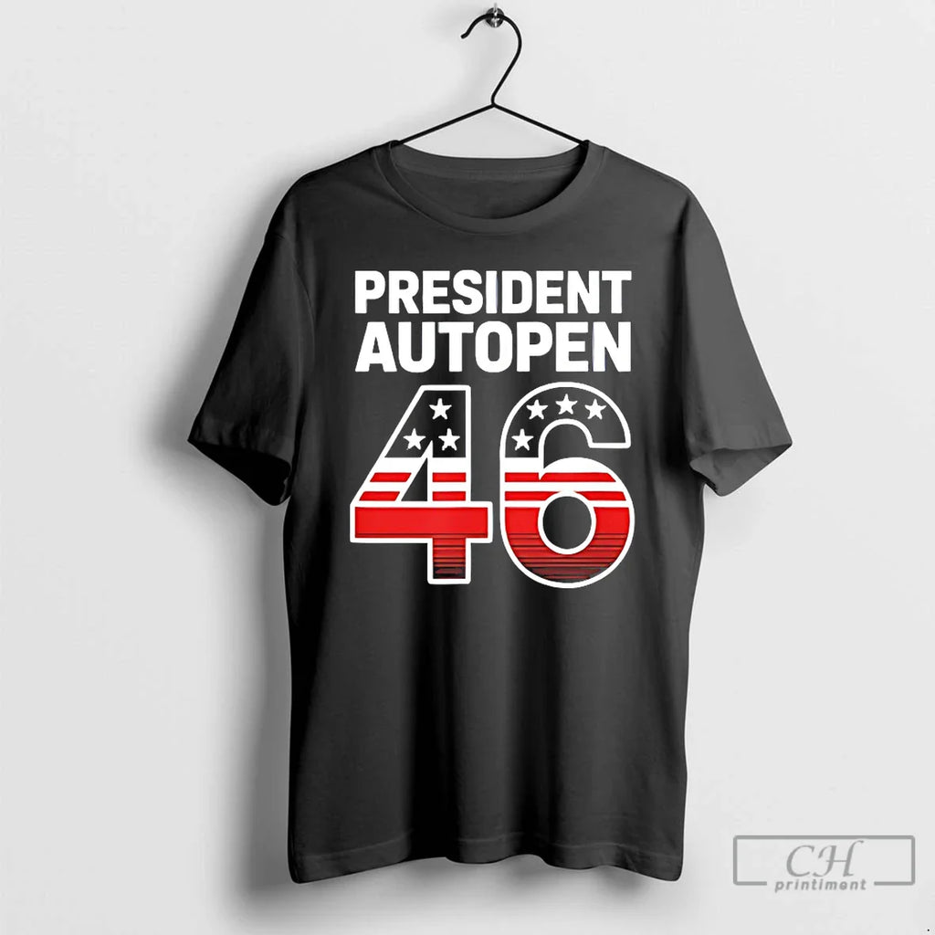 Classic President Autopen 46 T-Shirts, Hoodie, Sweatshirt