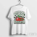 Classic Public Educator Just Another Proud Teach Change Lives Repeat T-Shirts, Hoodie, Sweatshirt