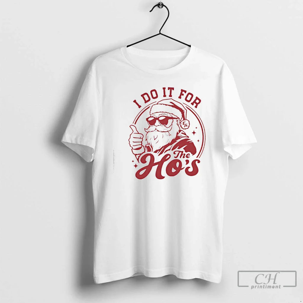 Classic Santa Claus I Do E Hos T-Shirts, Hoodie, Sweatshirt