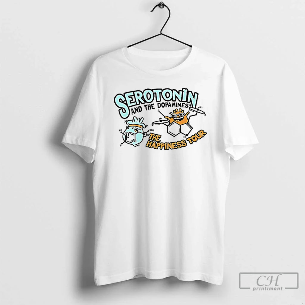 Classic Serotonin Dopamine Happiness Tour T-Shirts, Hoodie, Sweatshirt