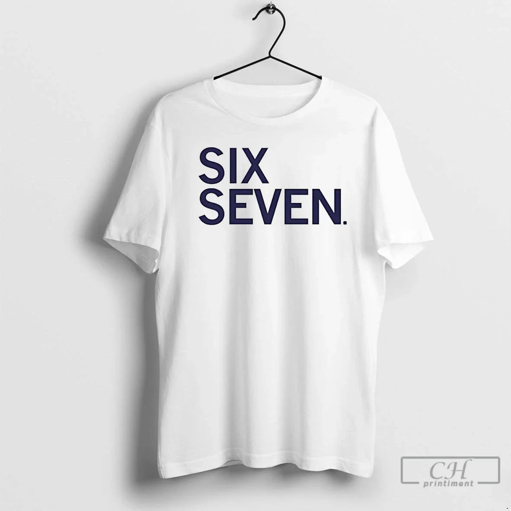 Classic Six Seven Text T-Shirts, Hoodie, Sweatshirt