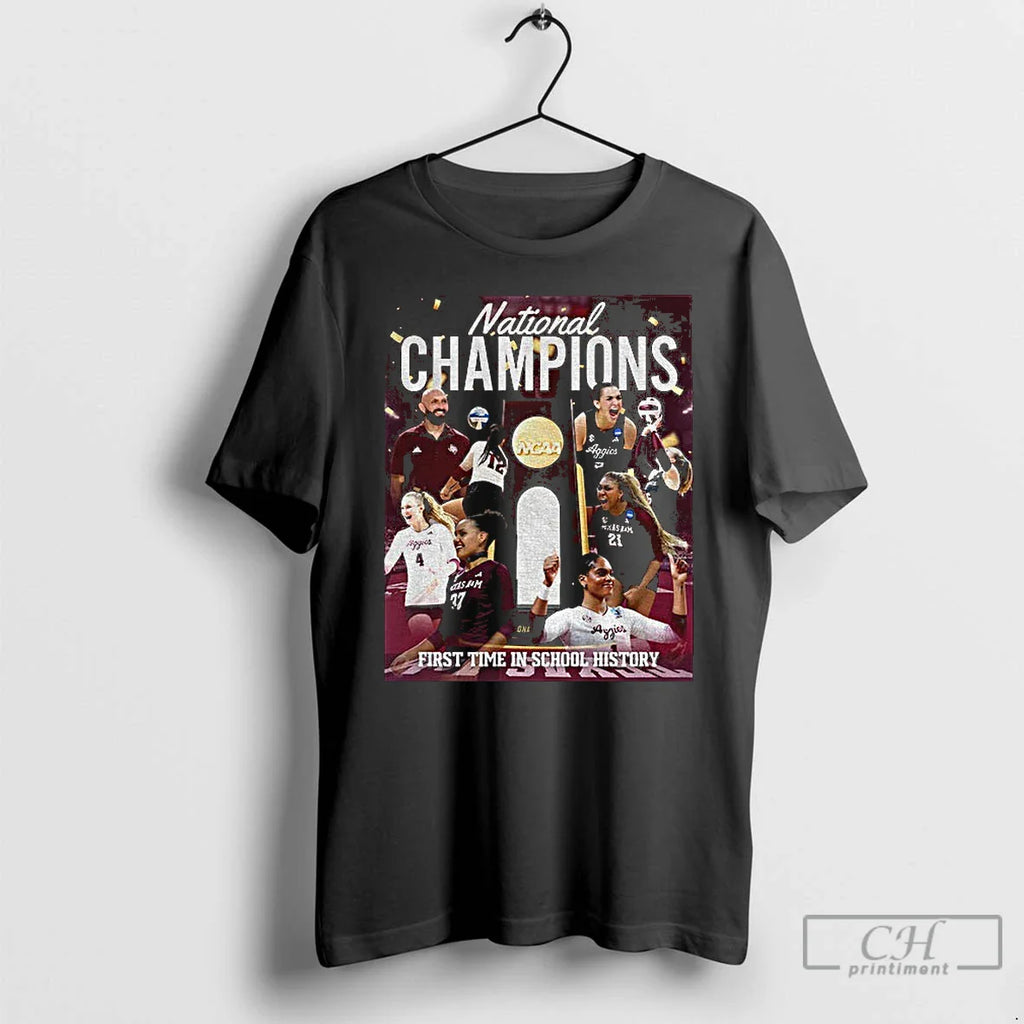 Classic Texas Am Aggies 2025 Ncaa National Volleyball Champions First Time School History T-Shirts, Hoodie, Sweatshirt