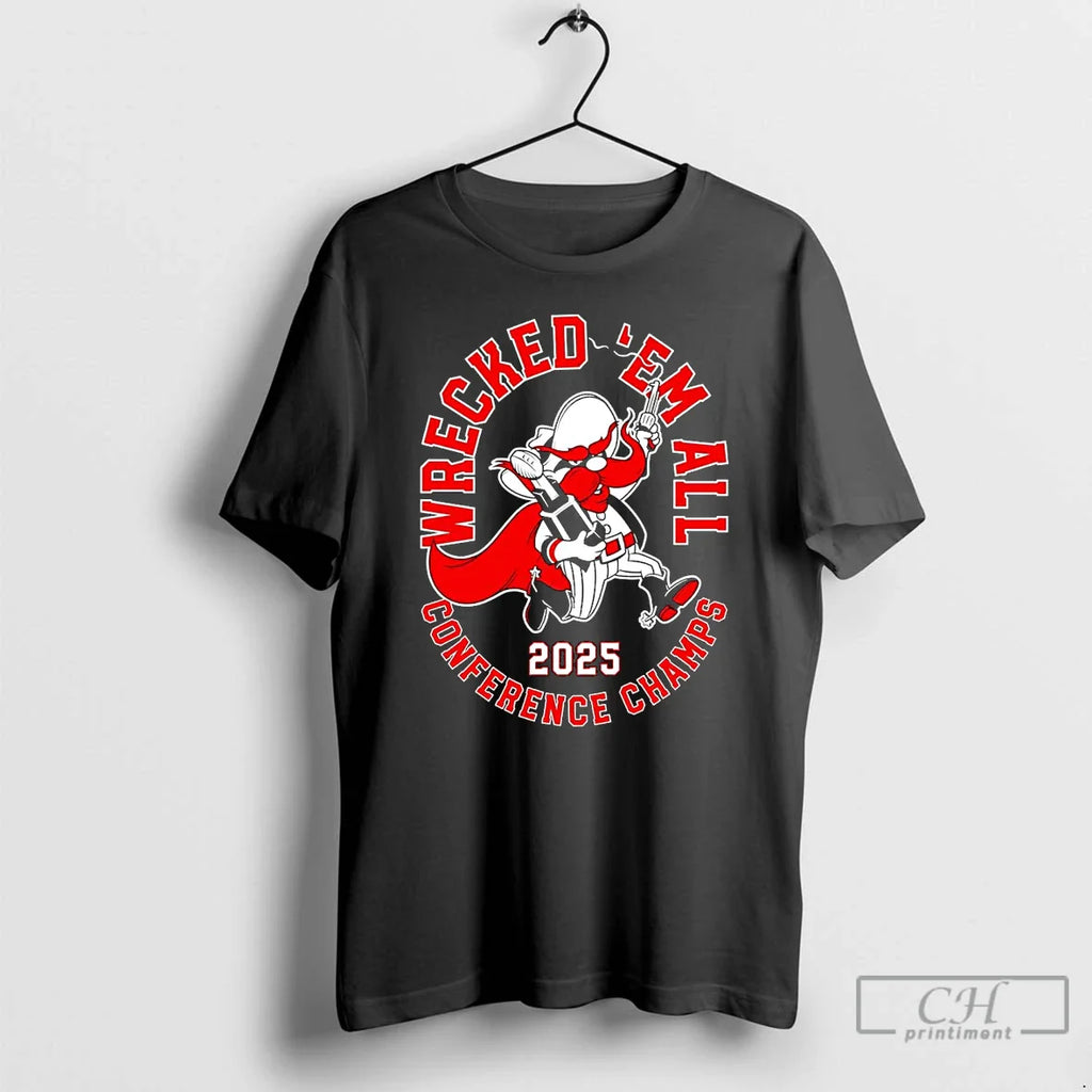 Classic Texas Tech Red Raiders 2025 Conference Champs Wrecked Em All T-Shirts, Hoodie, Sweatshirt