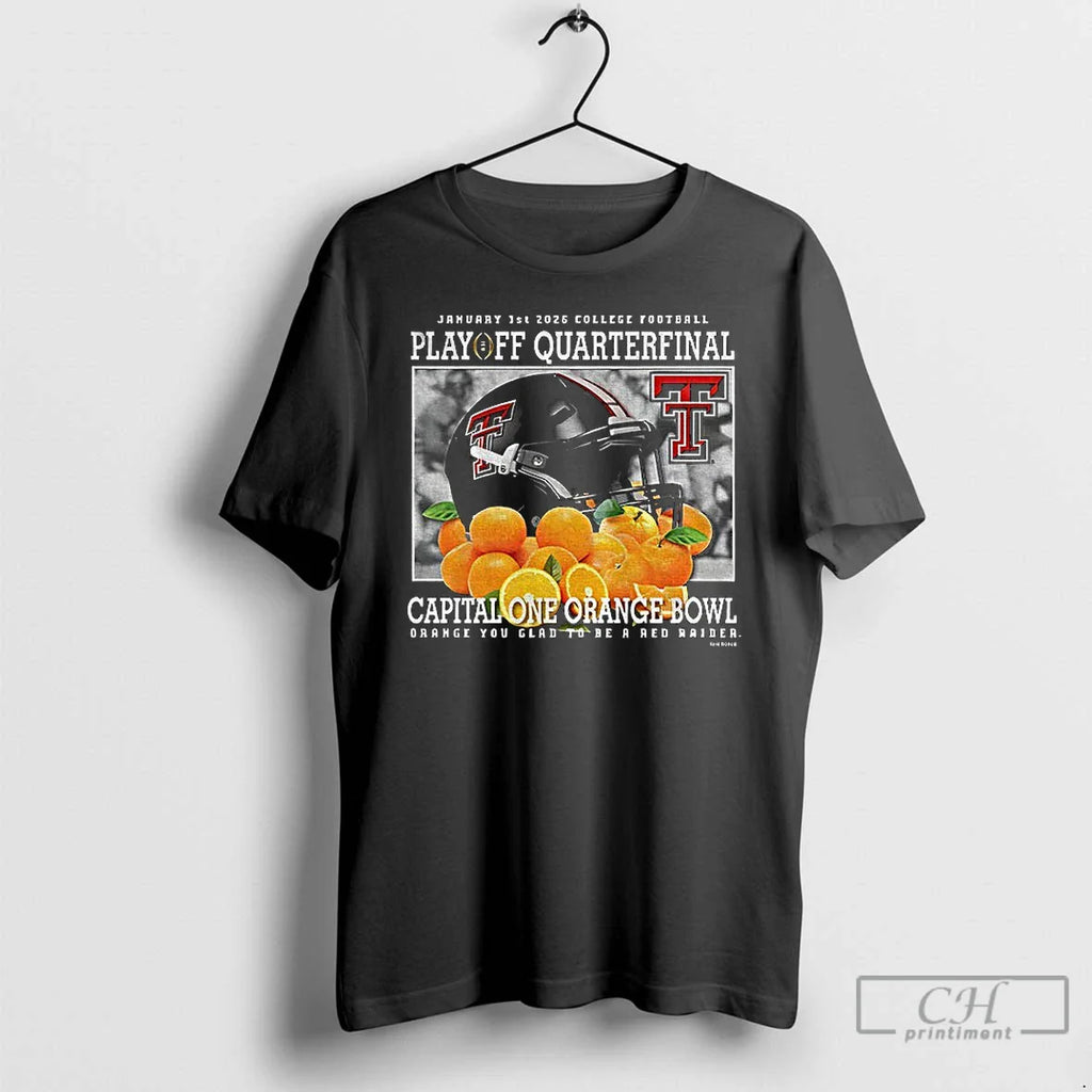 Classic Texas Tech Red Raiders 2026 Capital One Orange Bowl Playoff Quarterfinal T-Shirts, Hoodie, Sweatshirt