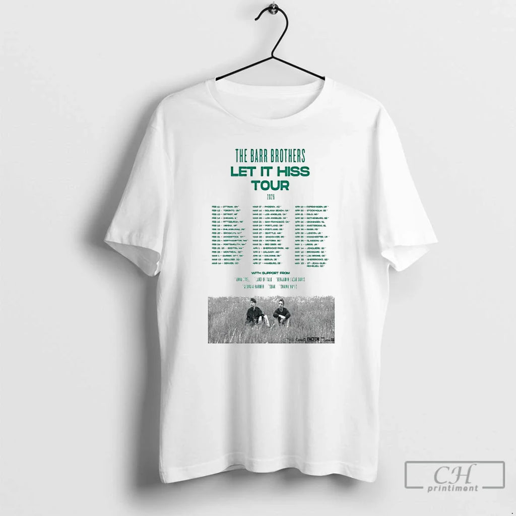 Classic Barr Brothers Let Hiss Tour 2026 Dates T-Shirts, Hoodie, Sweatshirt