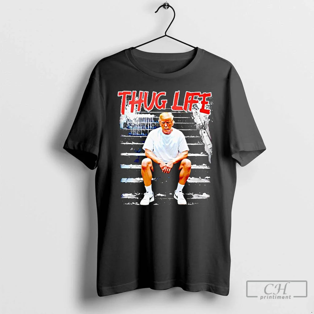 Classic Trump Thug Life T-Shirts, Hoodie, Sweatshirt