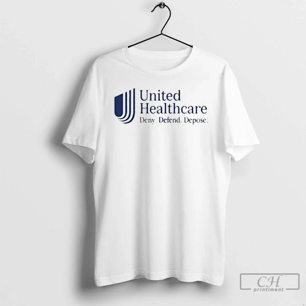 Classic United Healthcare Deny Defend T-Shirts, Hoodie, Sweatshirt