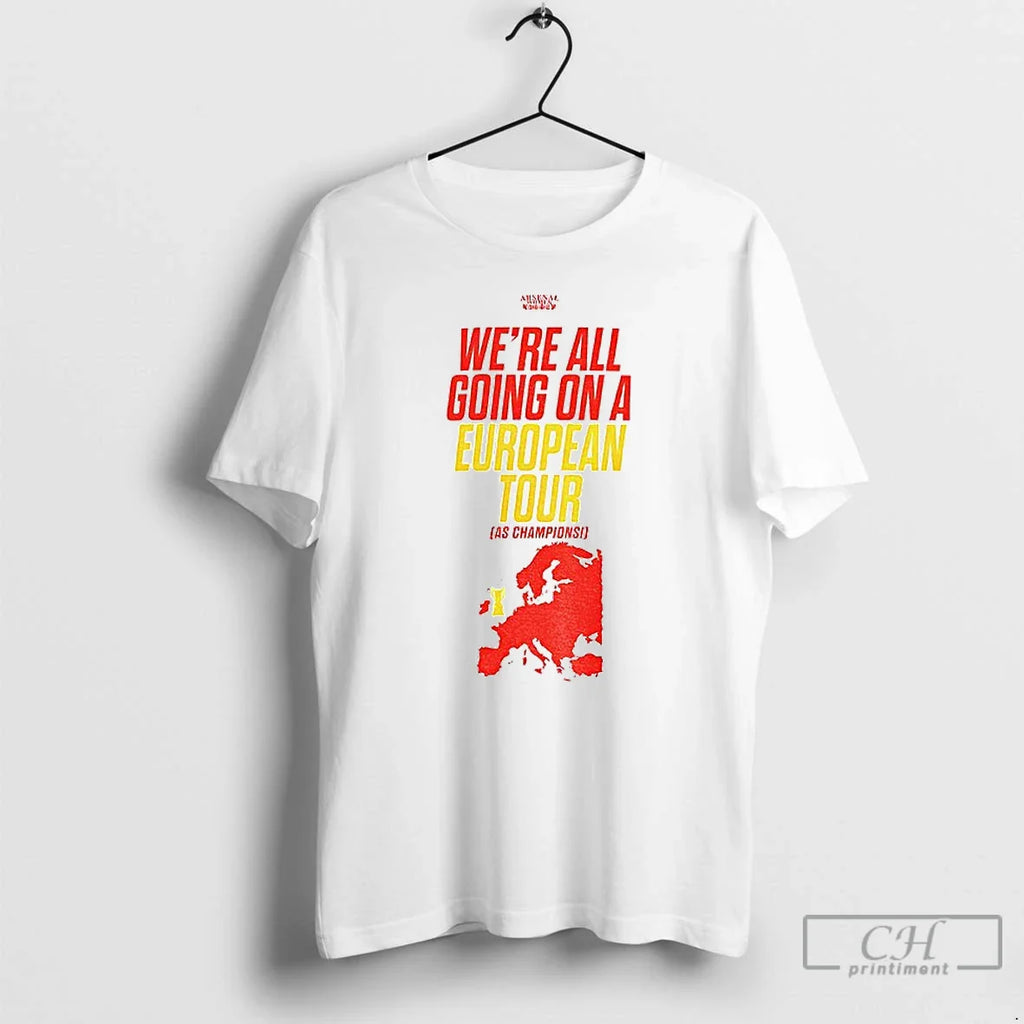 Classic Were All Going European Tour As Champions T-Shirts, Hoodie, Sweatshirt