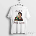 Classic Will Byers Suck Fat One Funny T-Shirts, Hoodie, Sweatshirt