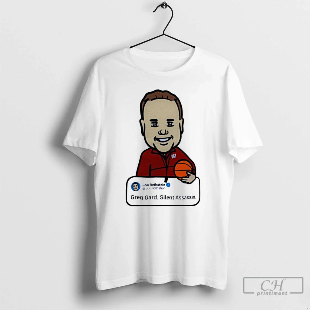 Classic Wisconsin Basketball Jon Rothstein Silent Assassin T-Shirts, Hoodie, Sweatshirt