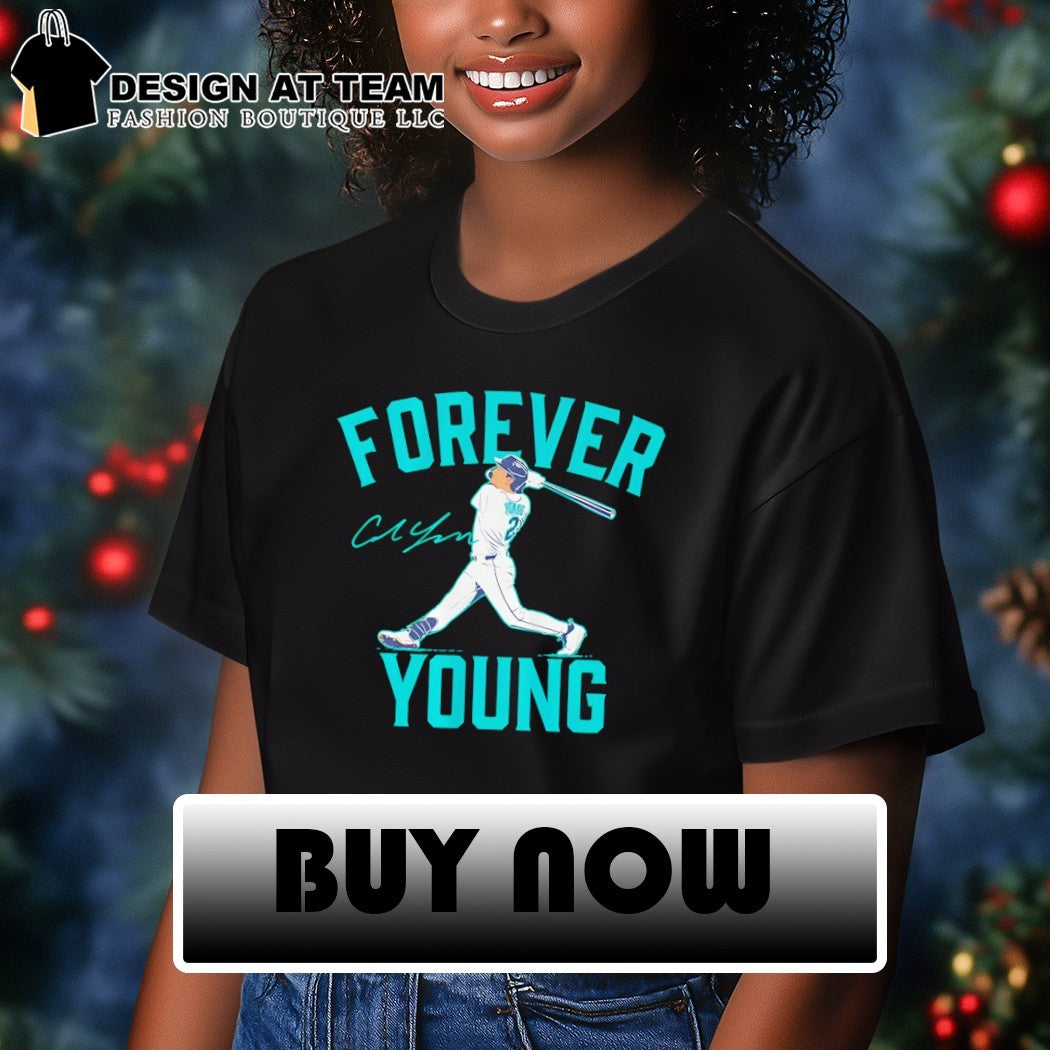 Cole Young Seattle Mariners Baseball Forever Young signature shirt