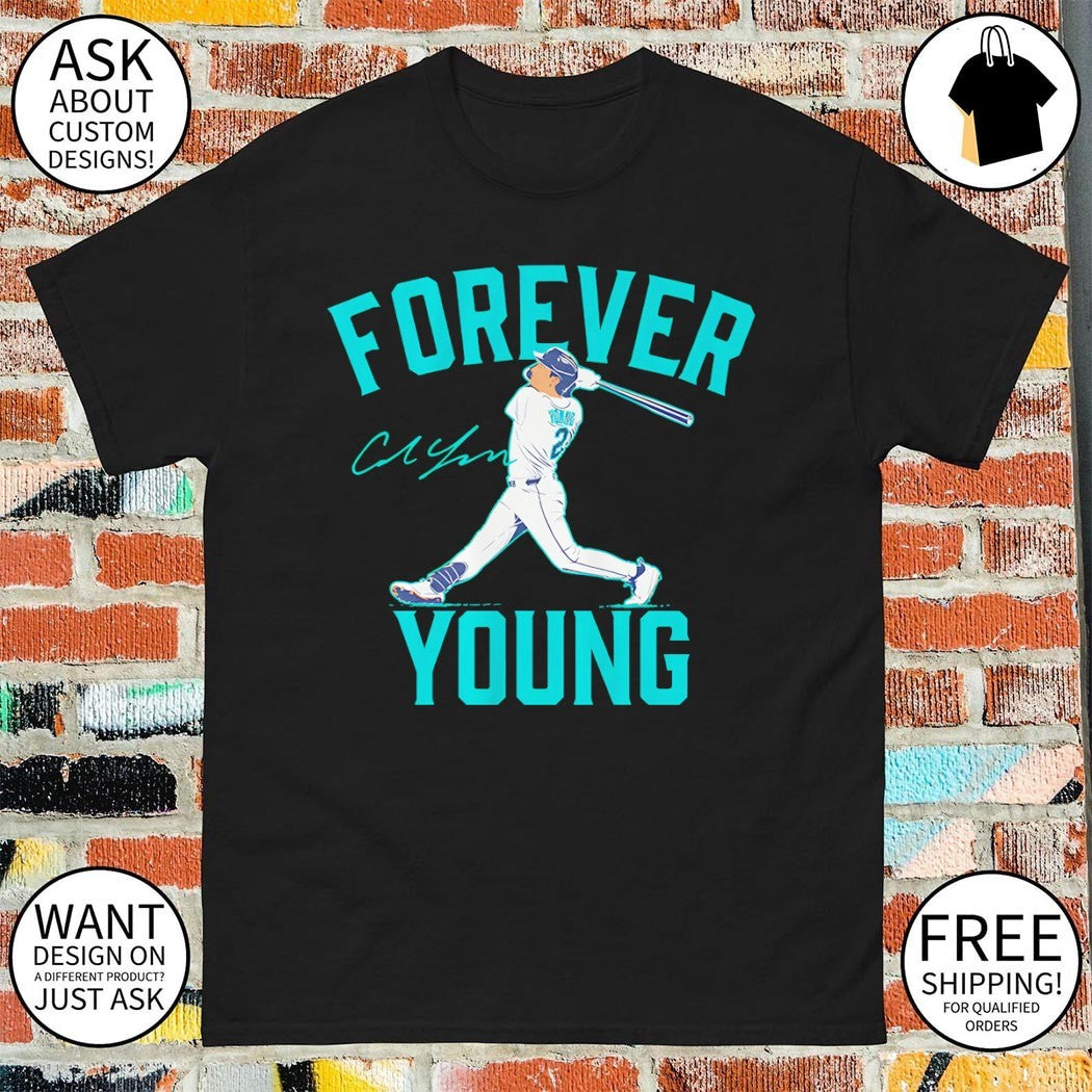 Cole Young Seattle Mariners Baseball Forever Young signature shirt