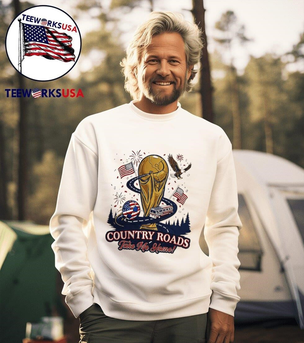 Country Roads Take Me Home USA Soccer World Cup Trophy Shirt
