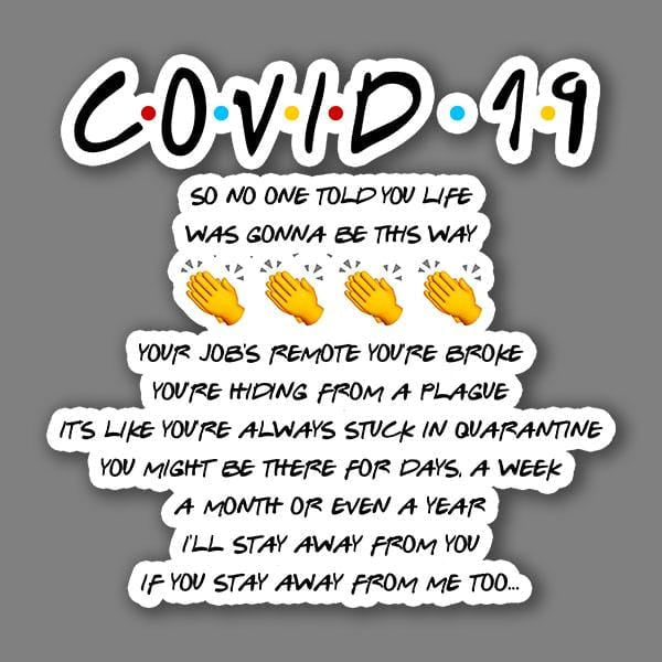 Covid 19 Friends Vinyl Sticker