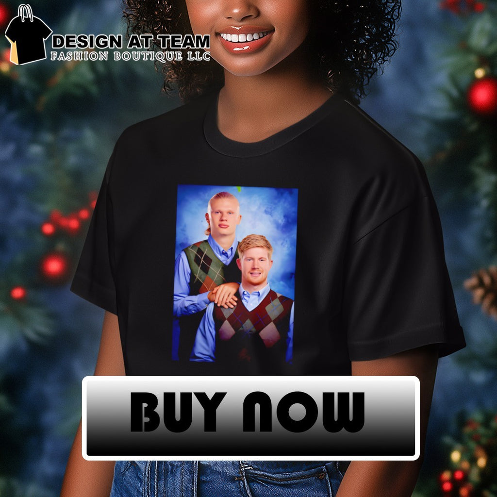 De Bruyne Erling Haaland Step Brothers Chester City Soccer meme 2026 shirt