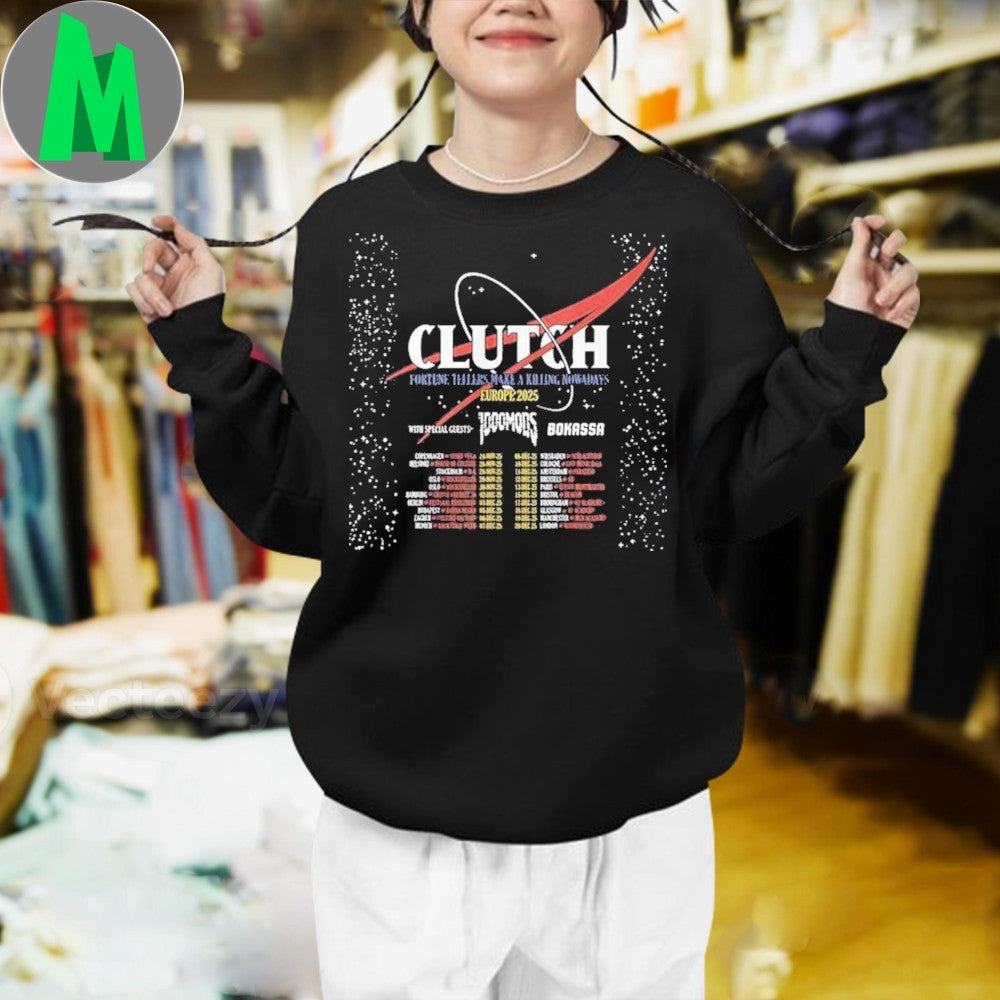 Design Clutch Fortune Tellers Make Killing Nowdays Eu Tour 2025 Shirt