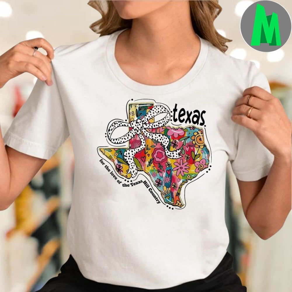Design For The Love Of The Texas Hill Country Floral Map T-Shirt