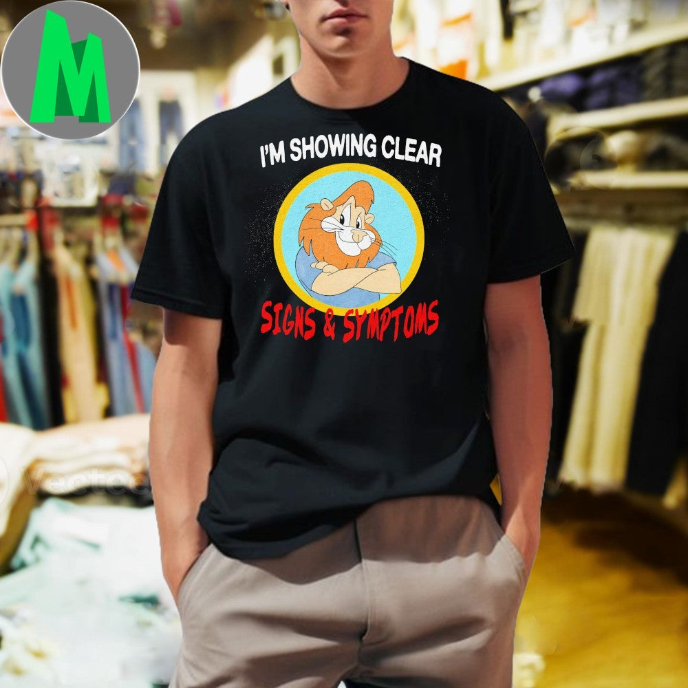 Design I’m Showing Clear Signs And Symptoms hurt