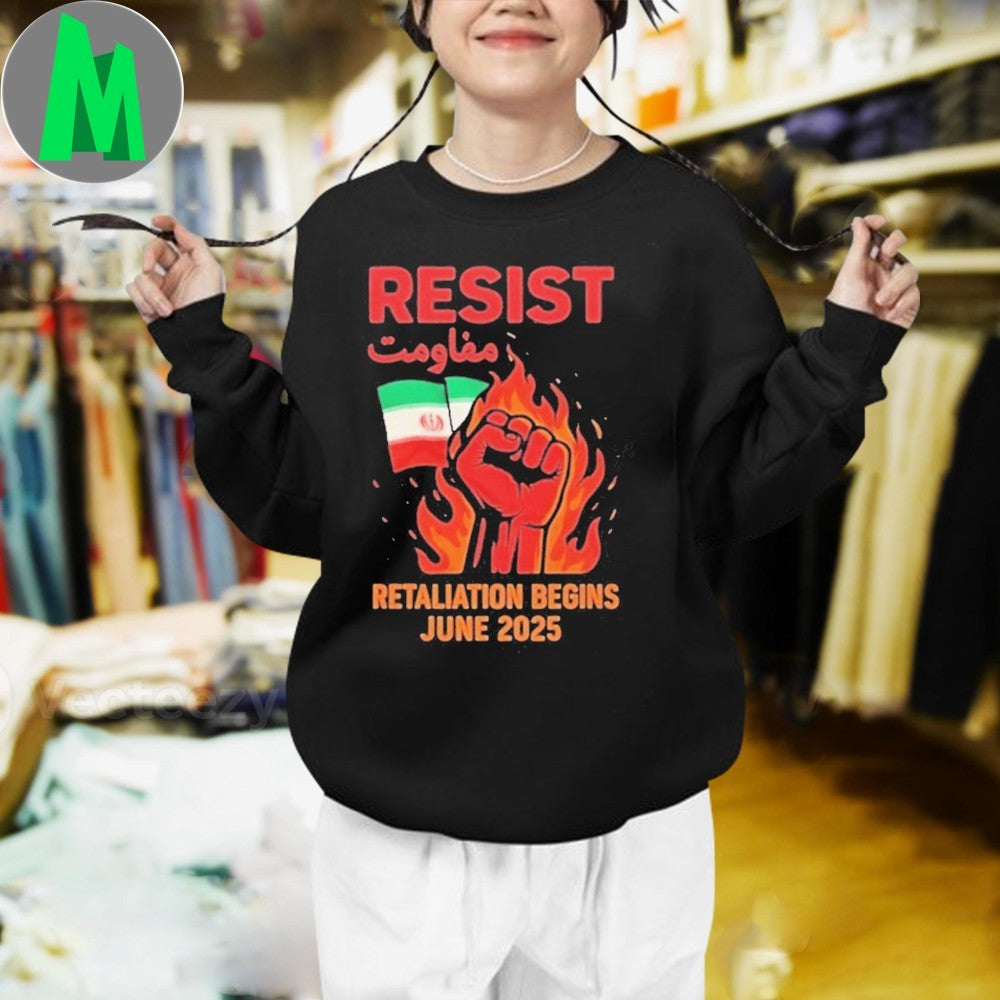 Design Resist Retaliation Begins Iran Resistance Flag T-shirt