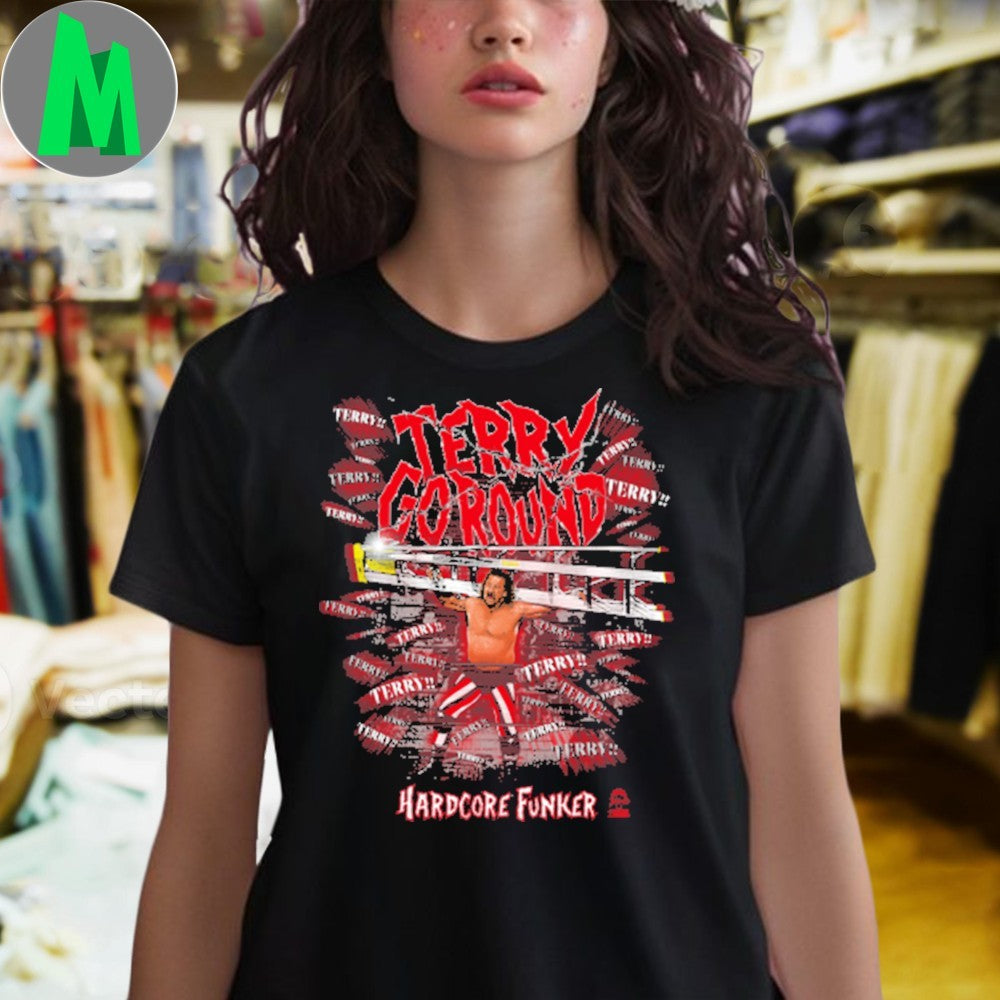 Design Terry Funk Terry-Go-Round Hardcore Funker Wrestling T-Shirt