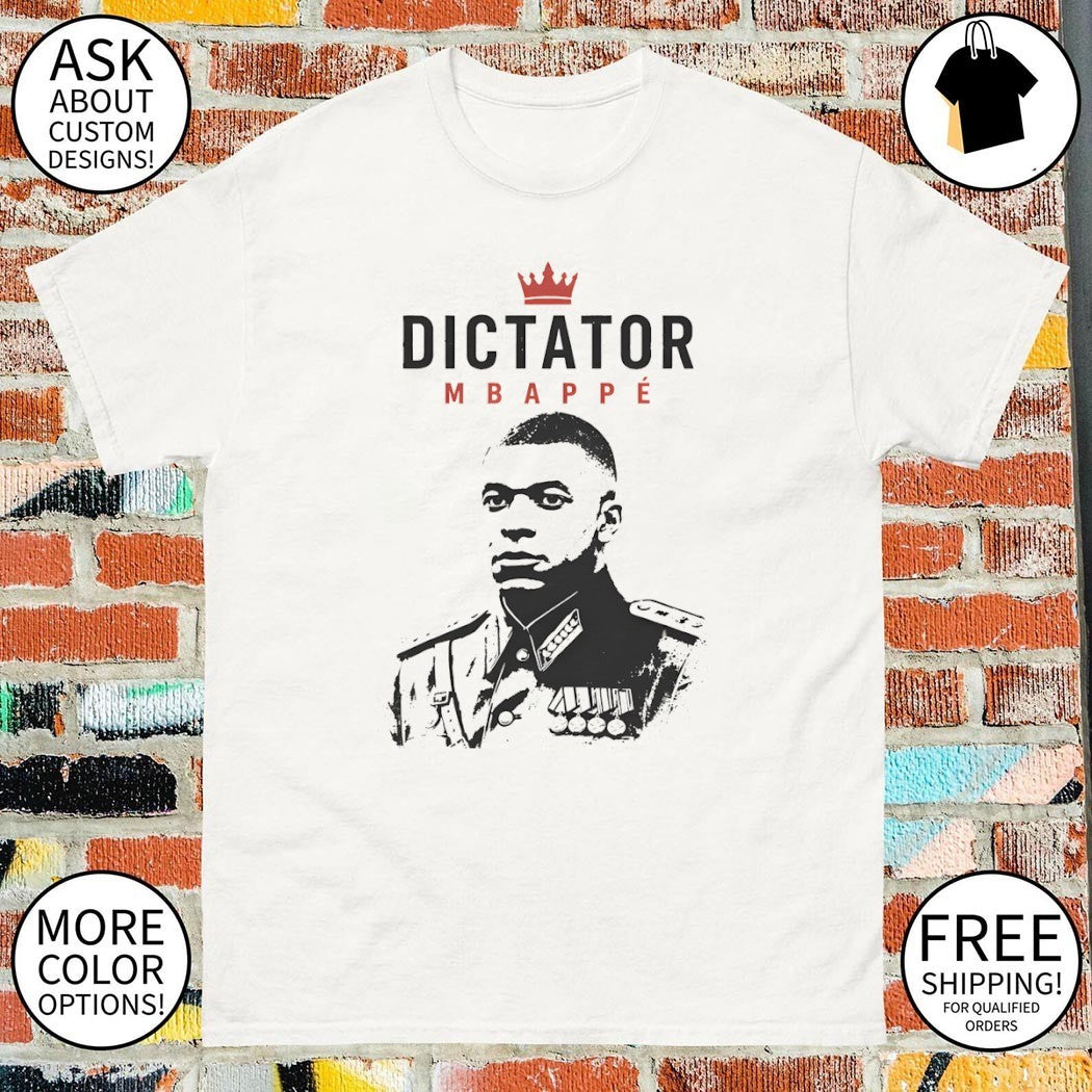 Dictator Kylian Mbappe France Soccer World Cup 2026 vintage shirt