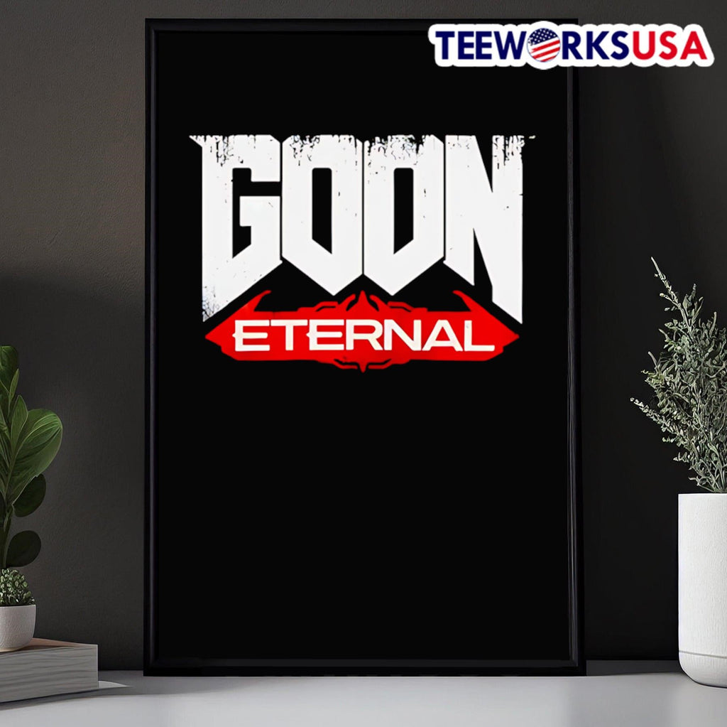 Doom Parody Goon Eternal Shirt