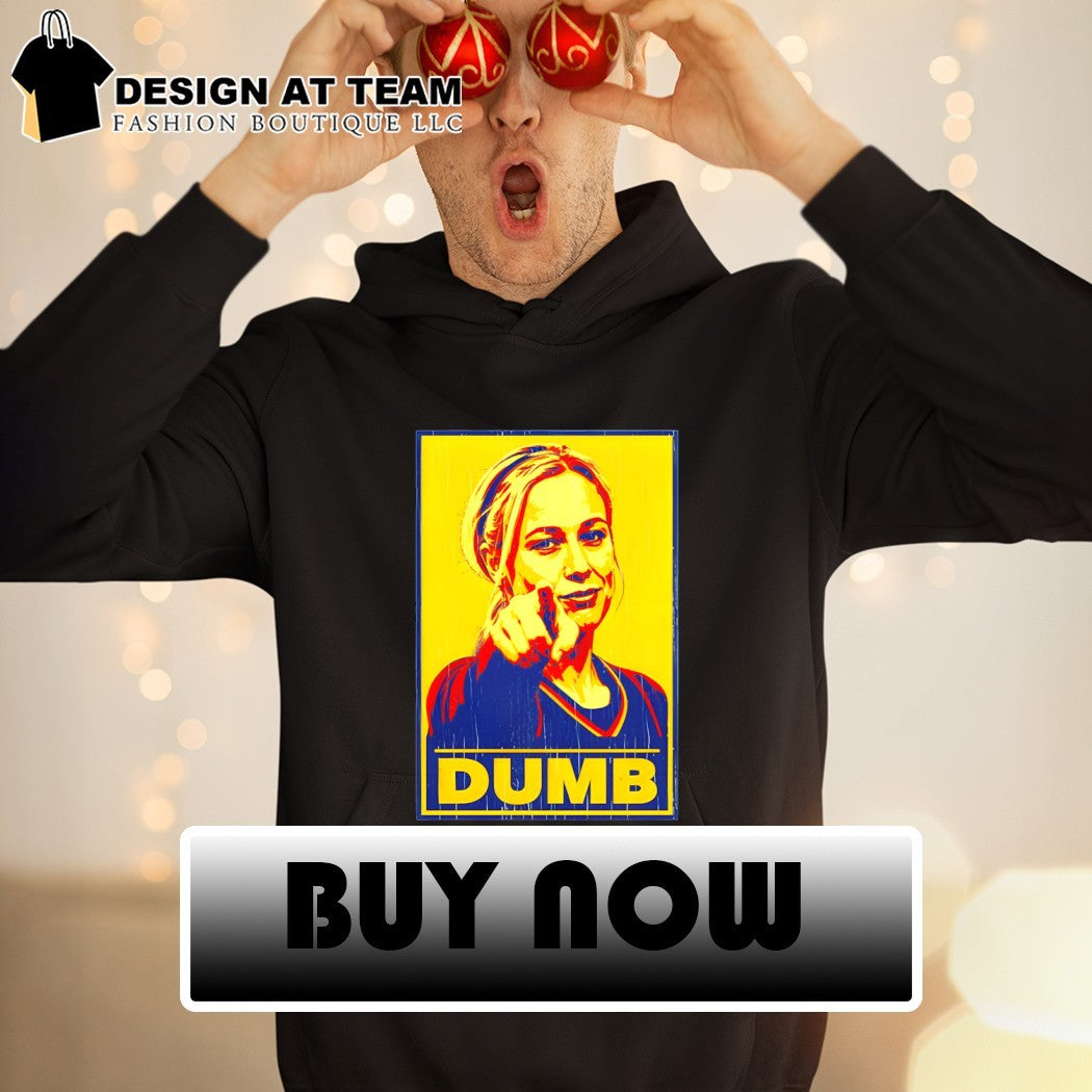 Dumb Sophie Cunningham pointing Indiana Fever Basketball WNBA 2026 Hope style shirt