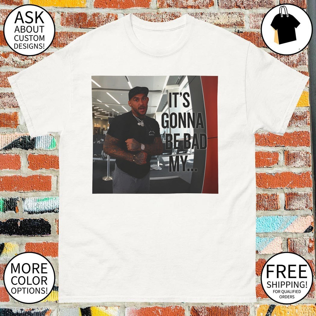 Dustin Poirier Viral Arrest it’s gonna be bad my shirt