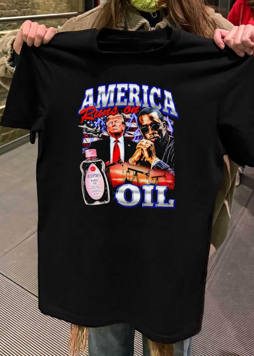 Exclusive Vintage Style Trump and Diddy America Runs on NSFW Oil T-Shirt