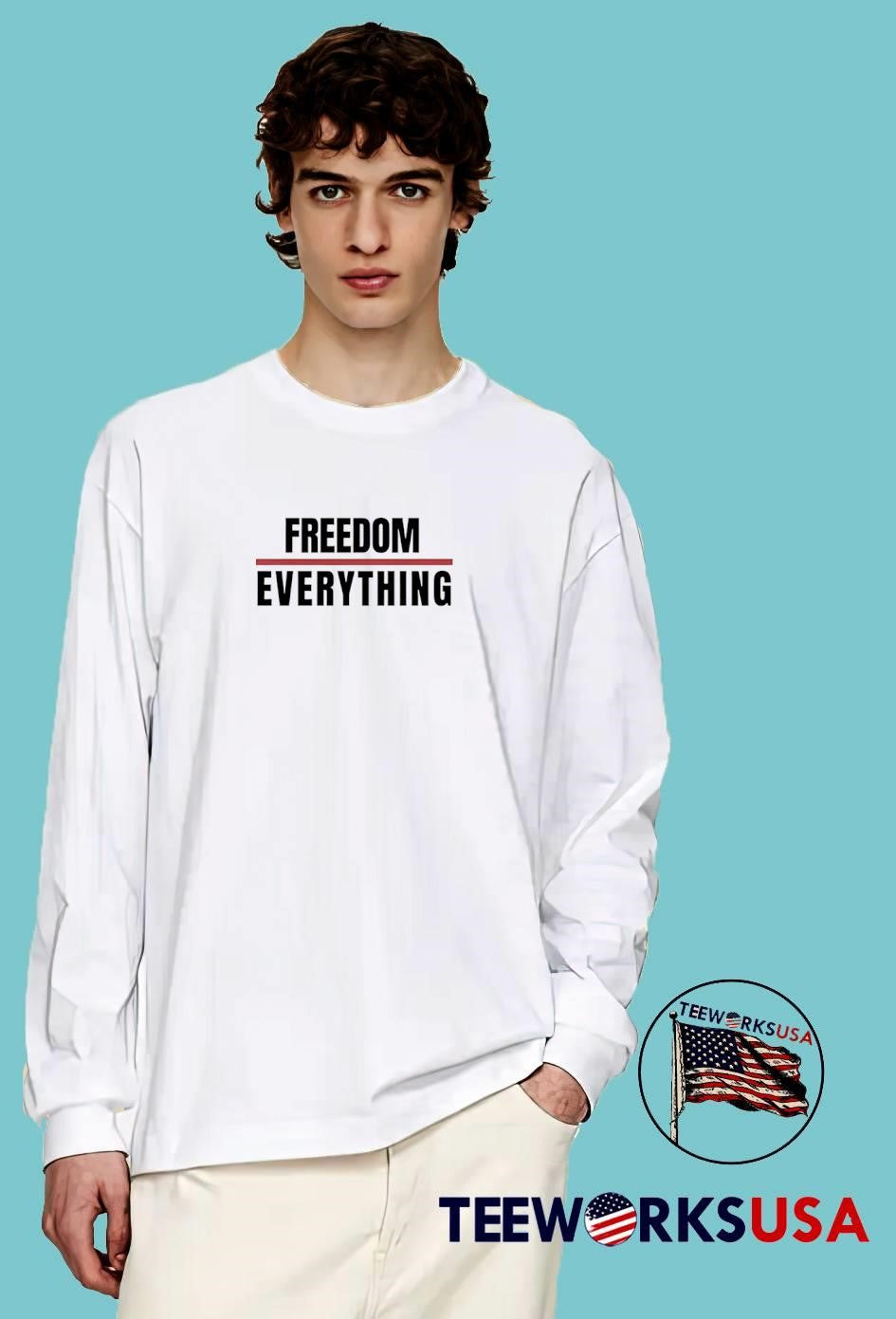 Freedom for Everything T-Shirt