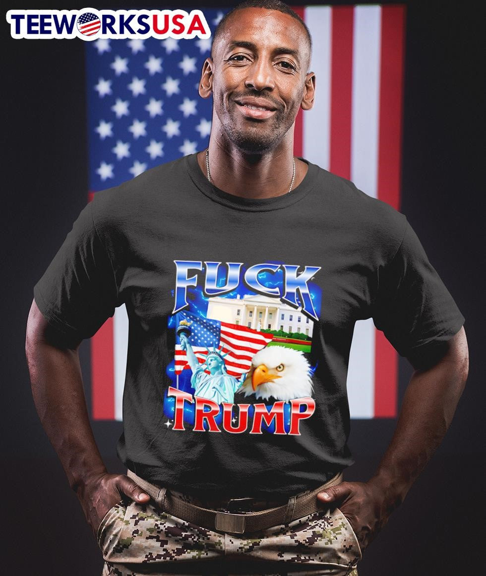 Fuck Trump With Statue Of Liberty And Bald Eagle USA Shirt