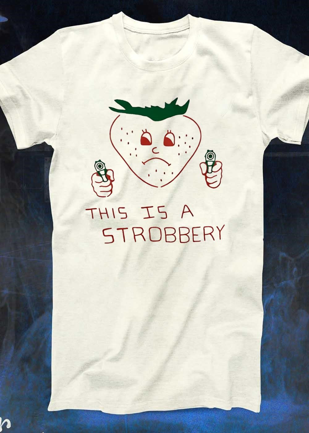 Funny Fruit Threatening Action This is a Strobbery T-Shirt