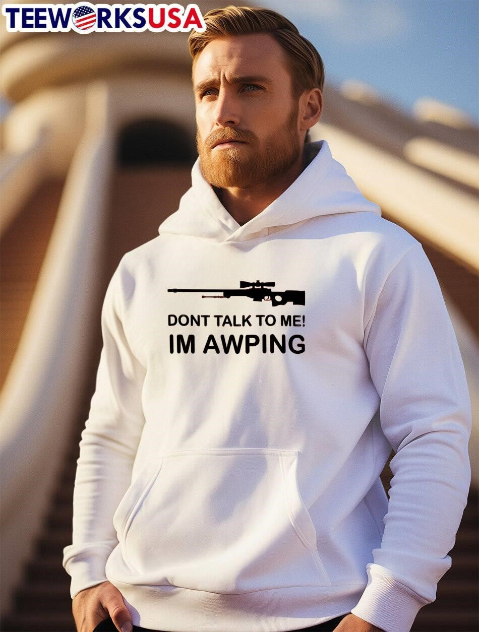 Gaming Gamer Gear AWP Sniper Rifle Dont Talk to Me Im AWPING T-Shirt