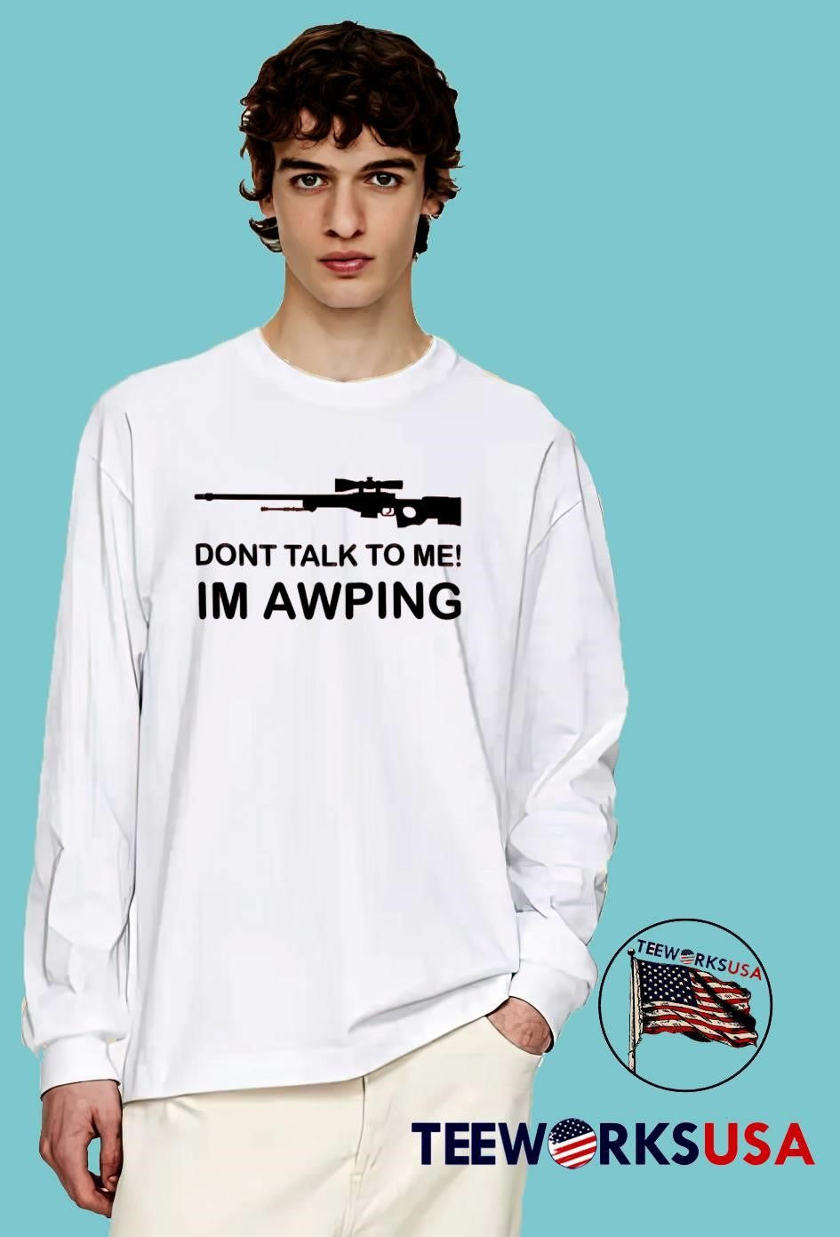 Gaming Gamer Gear AWP Sniper Rifle Dont Talk to Me Im AWPING T-Shirt