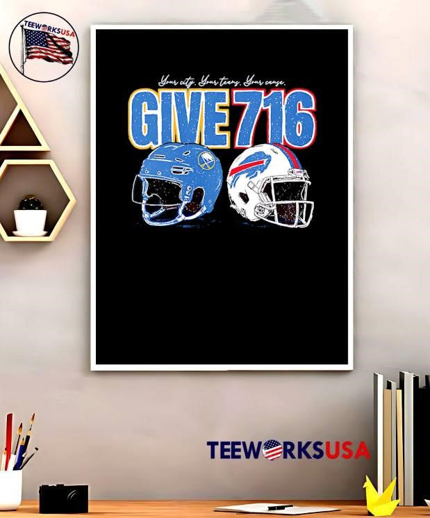 Give 716 Your City Teams Cause Buffalo Sabres Bills T-Shirt