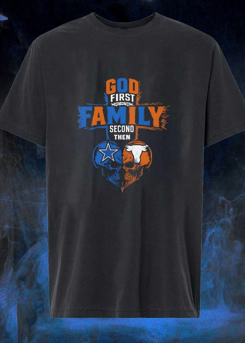 God First Family Second Then Dallas Cowboys Texas Longhorns Skulls shirt