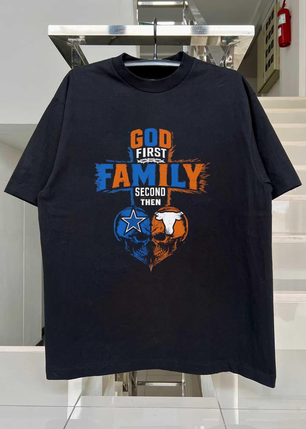God First Family Second Then Dallas Cowboys Texas Longhorns Skulls shirt