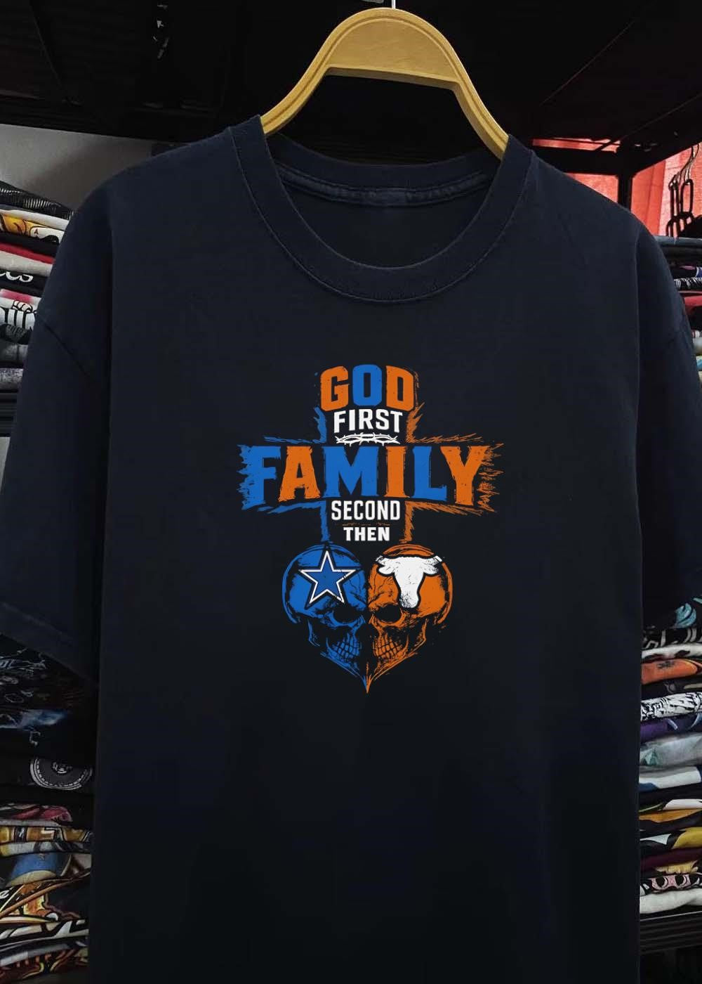 God First Family Second Then Dallas Cowboys Texas Longhorns Skulls shirt
