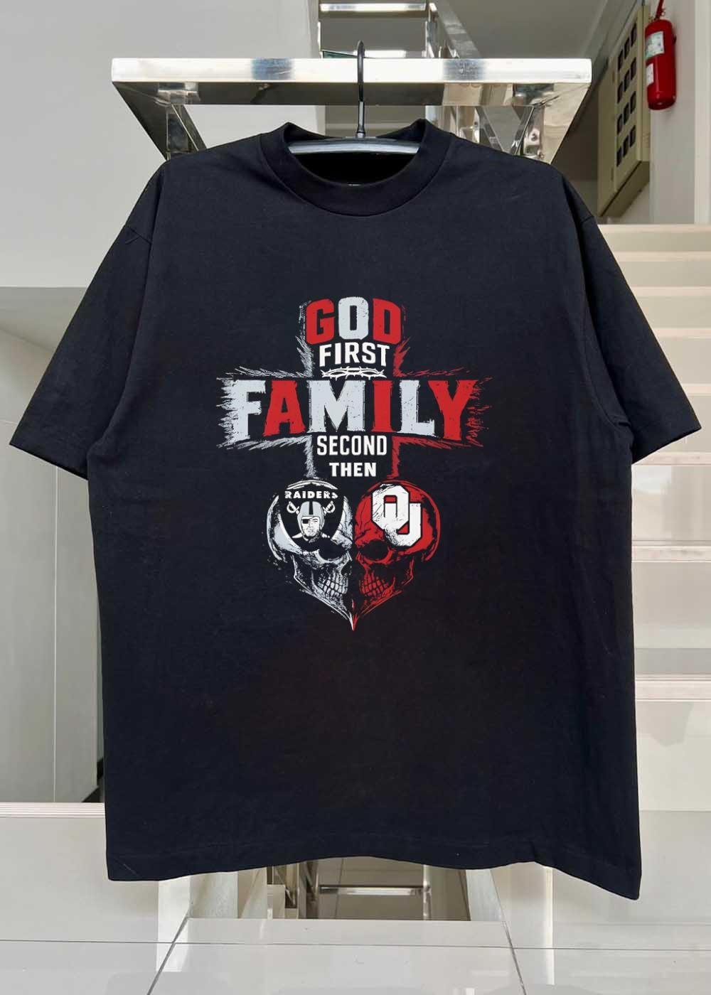 God First Family Second Then Raiders Oklahoma Sooners Skulls shirt