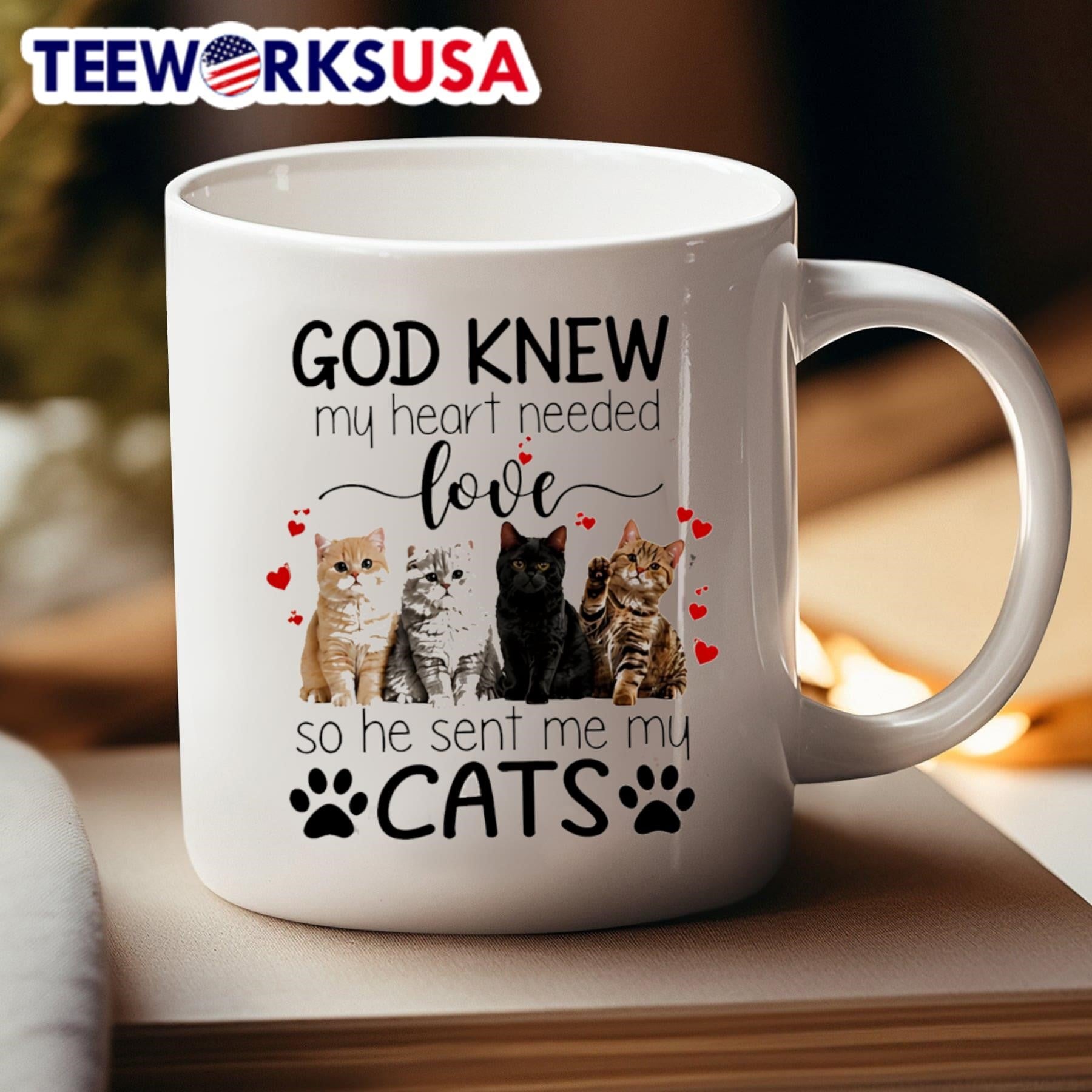 God Knew My Heart Needed Love So He Sent Me My Cats Shirt