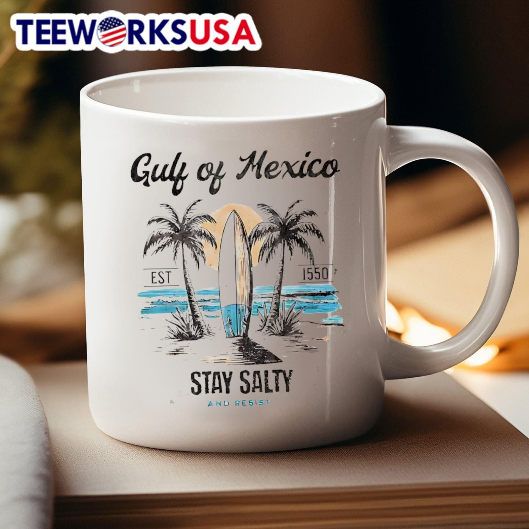 Gulf Of Mexico Est 1550 Stay Salty And Resist Surfboard Shirt