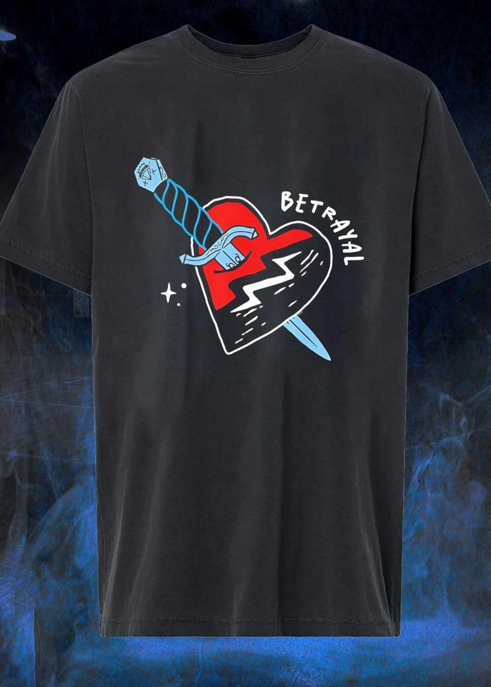 Heart with sword and Betrayal quote shirt