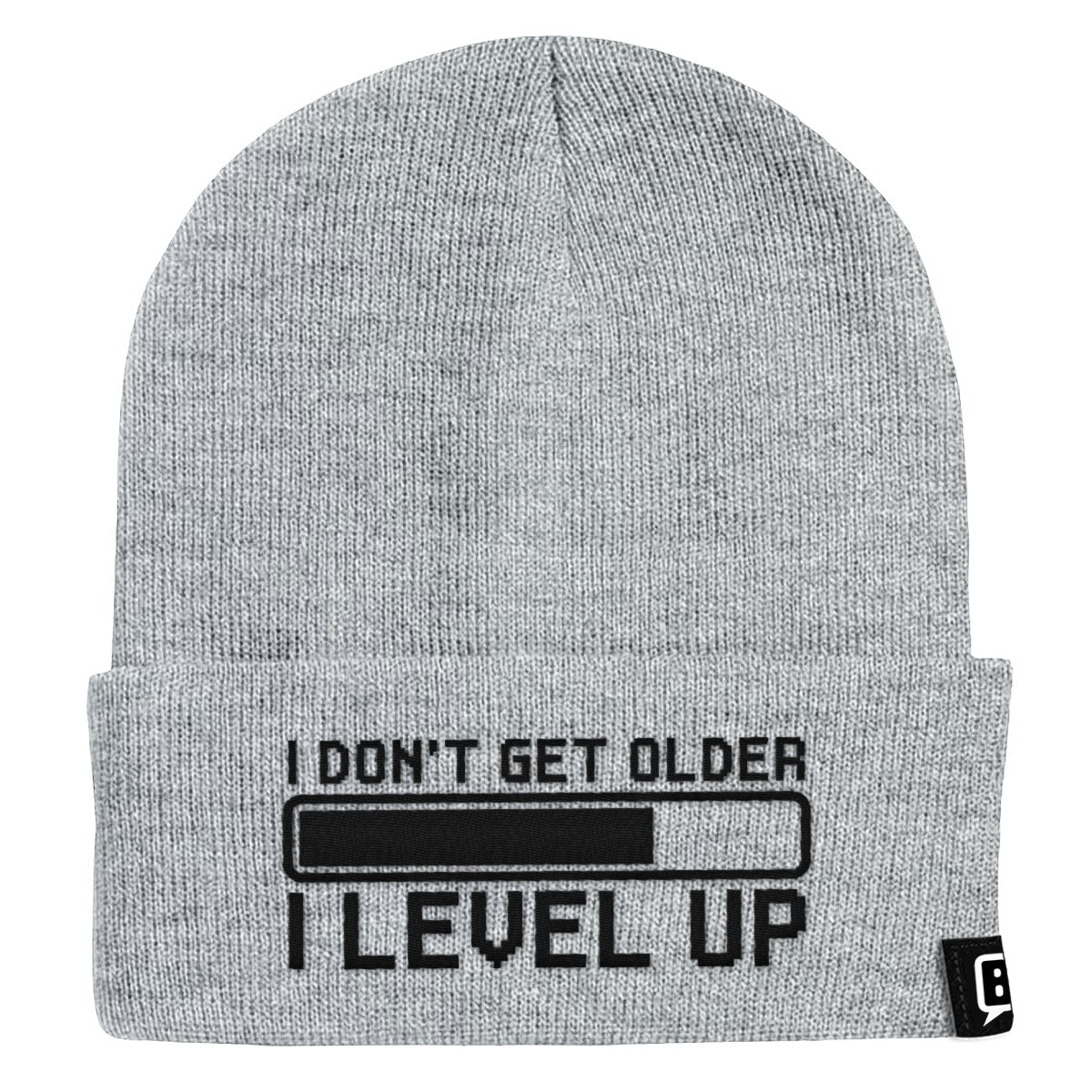 I Don't Get Older I Level Up Beanies